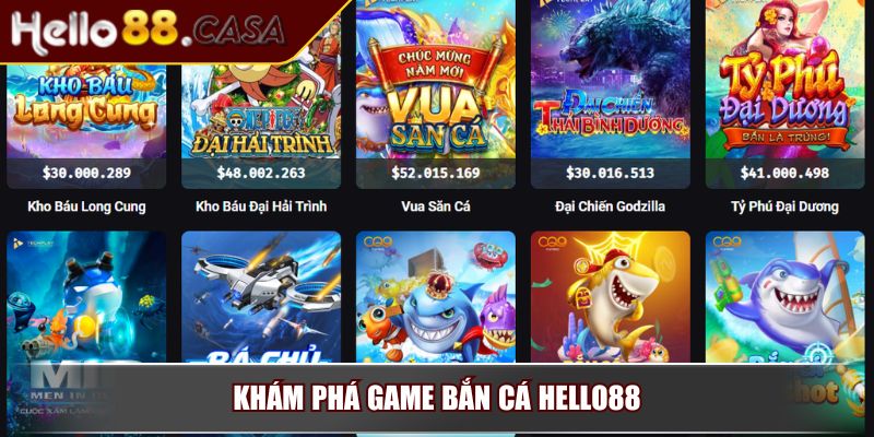 Khám phá game Bắn cá Hello88
