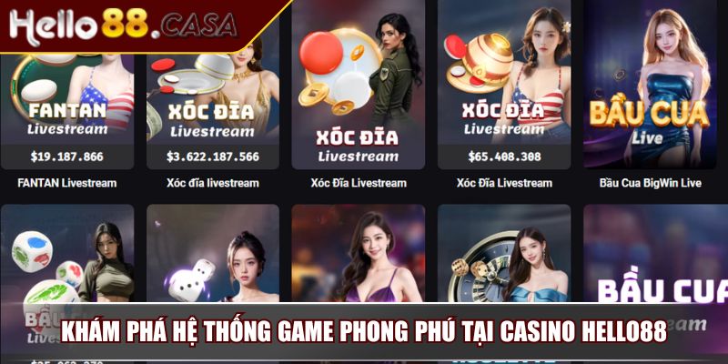 Khám phá hệ thống game phong phú tại Casino Hello88