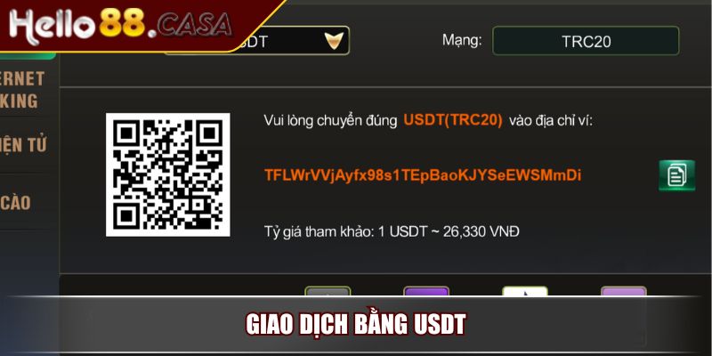 Nạp Tiền HELLO88 Theo Hướng Dẫn Và Phương Thức Phổ Biến 3 Giao dịch bằng USDT