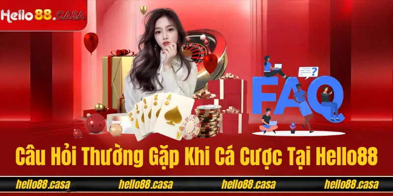 Trang Chủ 25 alt="Câu Hỏi Thường Gặp Khi Cá Cược Tại Hello88"